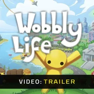 Wobbly Life - Video Trailer
