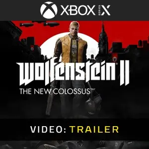 Wolfenstein 2: The New Colossus Xbox Series - Video Trailer