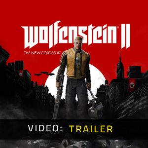 Wolfenstein 2 The New Colossus - Video Trailer