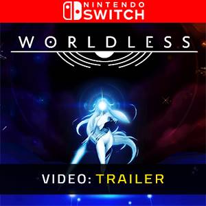 Worldless Nintendo Switch - Videotrailer