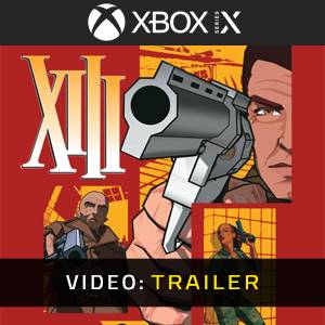 XIII Xbox Series - Trailer