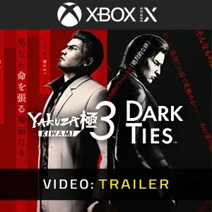 Yakuza Kiwami 3 & Dark Ties Xbox Series - Video Trailer