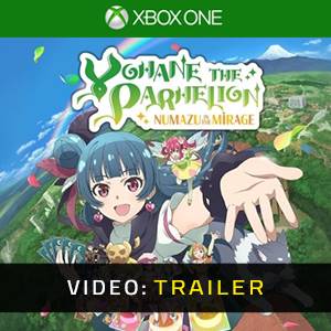 Yohane the Parhelion NUMAZU in the MIRAGE Xbox One - Trailer