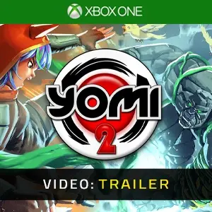 Yomi 2 Xbox One- Trailer