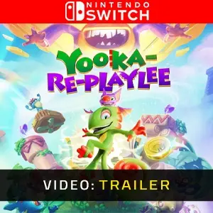 Yooka-Replaylee Nintendo Switch - Video Trailer