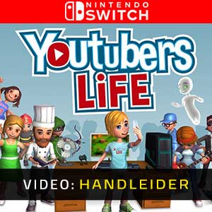 Youtubers Life Nintendo Switch- Video-opname