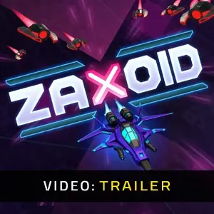 Zaxoid - Trailer