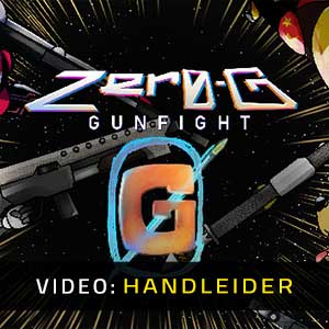 Zero-G Gunfight - Video-Handleider