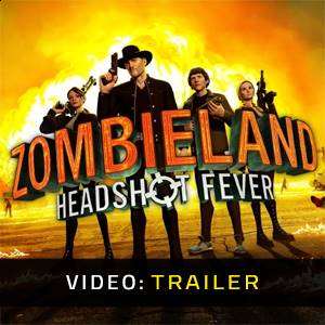 Zombieland VR Headshot Fever - Video Trailer