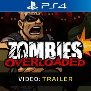 Zombies Overloaded PS4 - Video Trailer