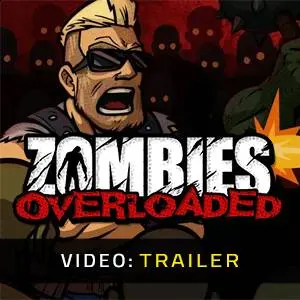 Zombies Overloaded - Video Trailer