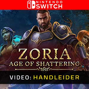 Zoria Age of Shattering Nintendo Switch- Video Aanhangwagen