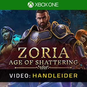 Zoria Age of Shattering Xbox One- Video Aanhangwagen